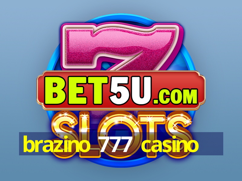 brazino 777 casino